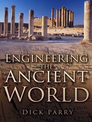 cover image of Engineering the Ancient World